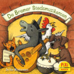 De mooiste Pixi-sprookjes De Bremer Stadsmuzikanten | 9789050652100