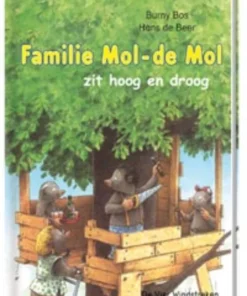 Familie Mol-de Mol zit hoog en droog