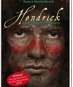 Hendrick, de Hollandsche indiaan