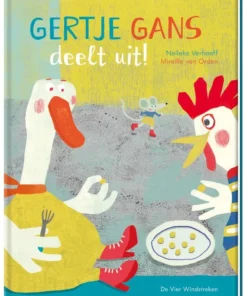 Gertje Gans deelt uit!