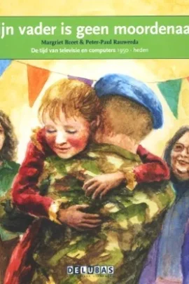 Mijn vader is geen moordenaar