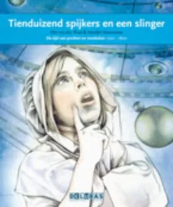Tienduizend spijkers en een slinger