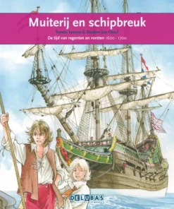 Muiterij en schipbreuk