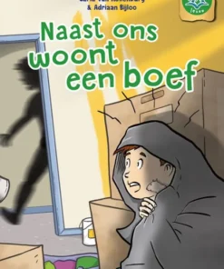 Naast ons woont een boef