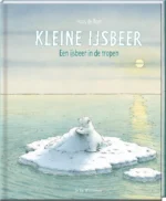 Een ijsbeer in de tropen | 9789044837155 Een ijsbeer in de tropen | 9789044837155