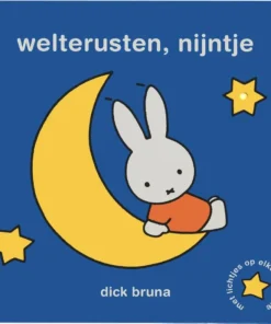 Welterusten, Nijntje