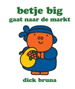 Betje Big gaat naar de markt