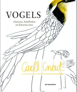 Vogels tekenen, krabbelen en kleuren met Carll Cneut