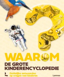 Waarom? - De grote kinderencyclopedie
