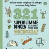 321 superslimme dingen die je moet weten over wetenschap | 9789059964457