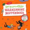 Het superdikke waanzinnige moppenboek | 9789047889052