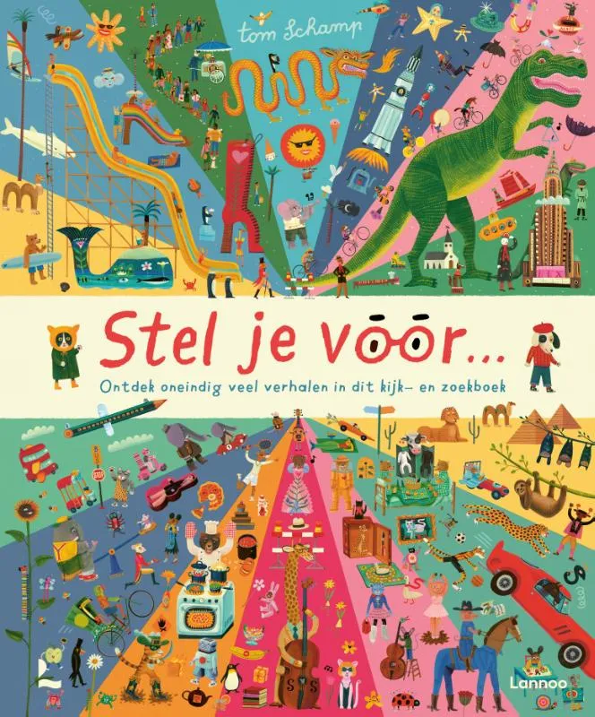 Stel je voor... - Ontdek oneindig veel verhalen in dit kijk- en zoekboek | 9789059965188 Stel je voor... - Ontdek oneindig veel verhalen in dit kijk- en zoekboek