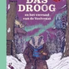 Das Droog en het verraad van de Veelvraat | 9789059968929