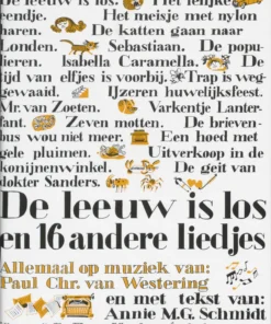 De leeuw is los en 16 andere liedjes