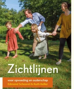 Zichtlijnen voor opvoeding en ouderschap