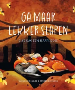 Ga maar lekker slapen