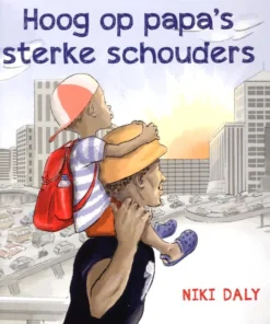 Hoog op papa's sterke schouders