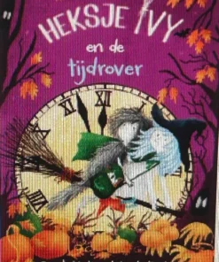 Heksje Ivy en de tijdrover
