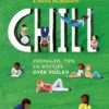 Chill - Verhalen, tips en weetjes over voelen | 9789076168746