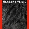 Nergens veilig | 9789062228386