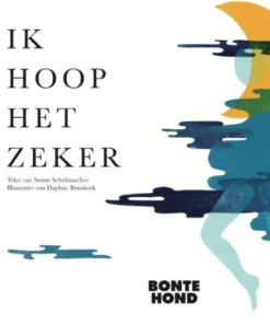 Ik hoop het zeker