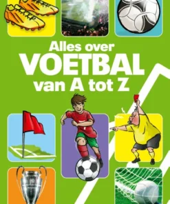 Alles over voetbal van A tot Z