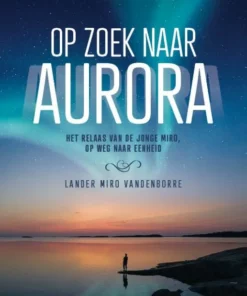 Op zoek naar Aurora
