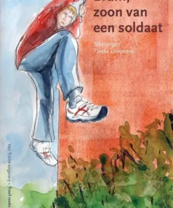 Bram, zoon van een soldaat