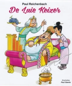 De luie keizer