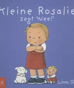 Kleine Rosalie zegt nee!