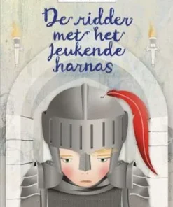 De ridder met het jeukende harnas
