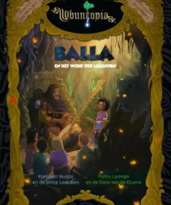 Balla en het Woud der Legenden