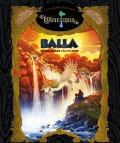 Balla en het Geheim van de Bron