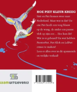 Alternative view of Hoe Piet kleur kreeg
