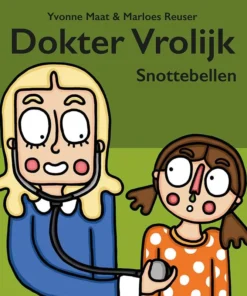 Dokter Vrolijk Snottebellen