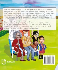 Alternative view of Sammy the Superhero is 'Kind'