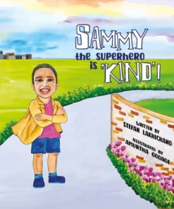 Sammy the Superhero is 'Kind'