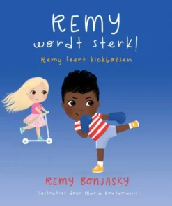 Remy wordt sterk
