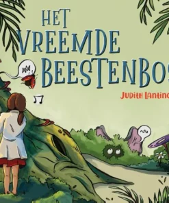 Het vreemde beestenbos