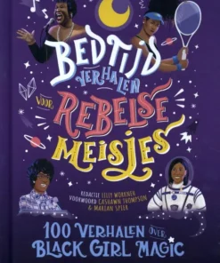 100 verhalen over Black Girl Magic