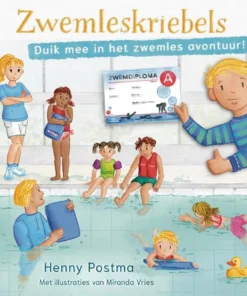 Zwemleskriebels - Duik mee in het zwemles avontuur!