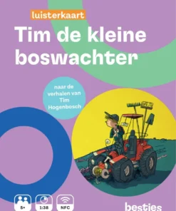 Tim de kleine boswachter