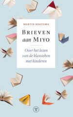 Brieven aan Miyo | 9789025318628