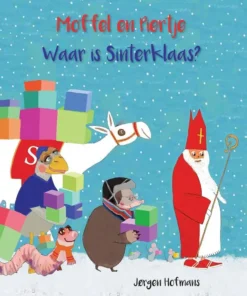 Moffel en Piertje Waar is Sinterklaas? en Moffel en Piertje en de bijzondere kerstboom