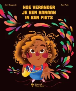 Hoe verander je een banaan in een fiets