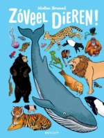 Zóveel dieren! | 9789083491622