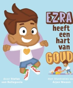 Ezra heeft een hart van goud