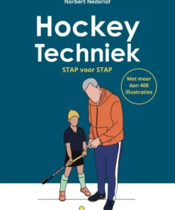 Hockey Techniek - stap voor stap