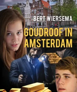 Goudroof in Amsterdam