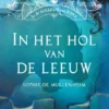 In het hol van de leeuw | 9789071376818